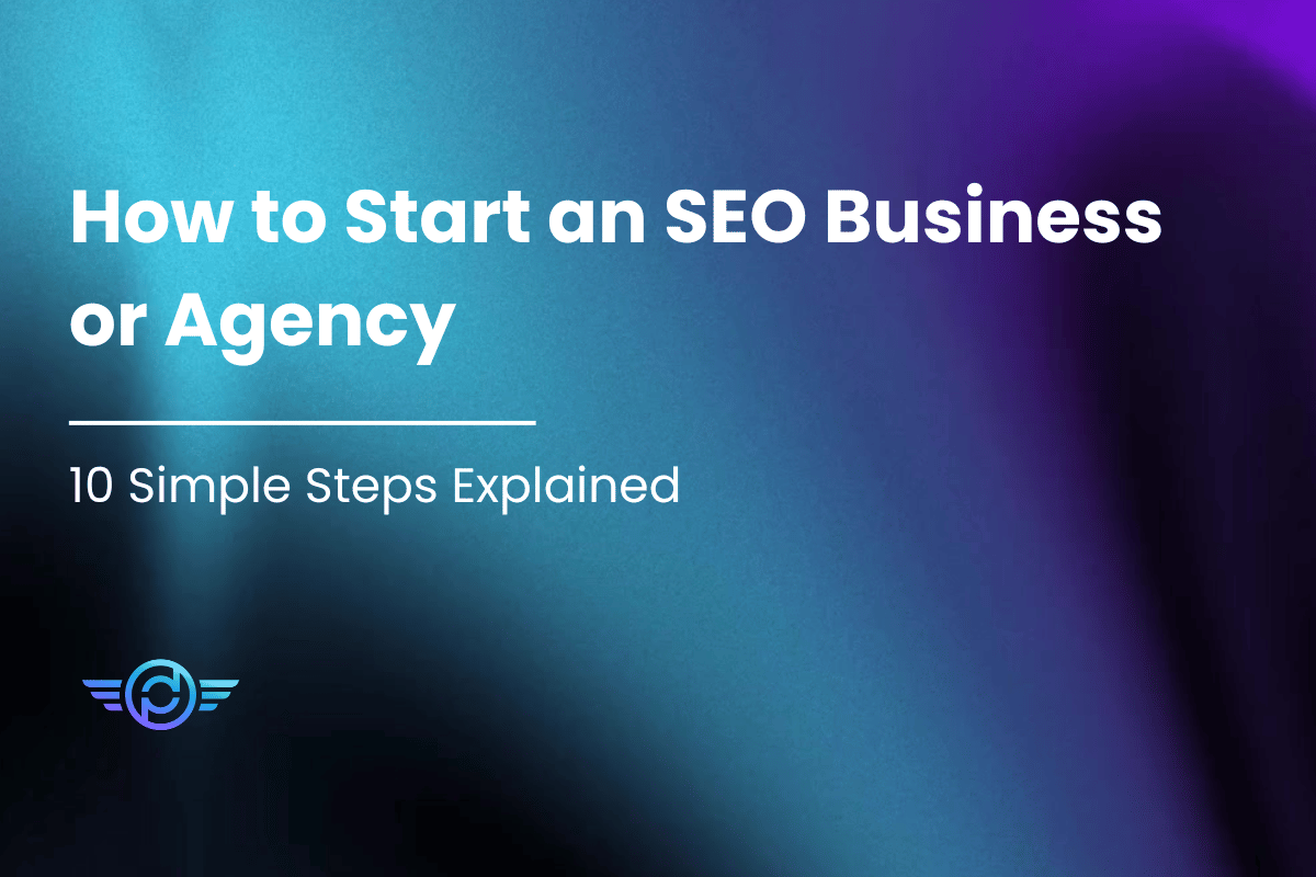 Featured Image - How to Start an SEO Business or Agency